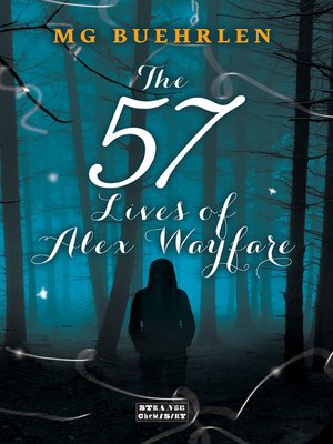 cover image of The Fifty-Seven Lives of Alex Wayfare